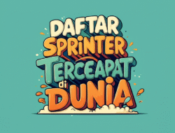 Daftar Sprinter Tercepat di Dunia