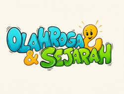 Olahraga & Sejarah
