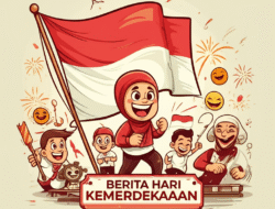 Berita hari kemerdekaan