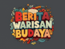 Berita warisan budaya