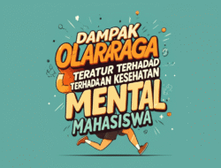 Dampak Olahraga Teratur terhadap Kesehatan Mental Mahasiswa
