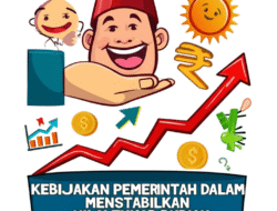 Kebijakan Pemerintah dalam Menstabilkan Nilai Tukar Rupiah