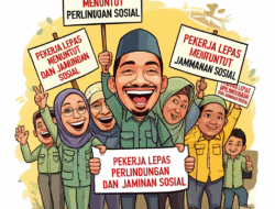 Pekerja Lepas Menuntut Perlindungan dan Jaminan Sosial