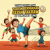 Teknik Dasar dan Taktik Permainan Sepak Takraw di Tingkat SMA